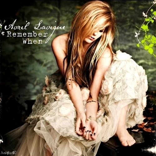  Avril Lavigne - Remember When [My FanMade Single Cover]