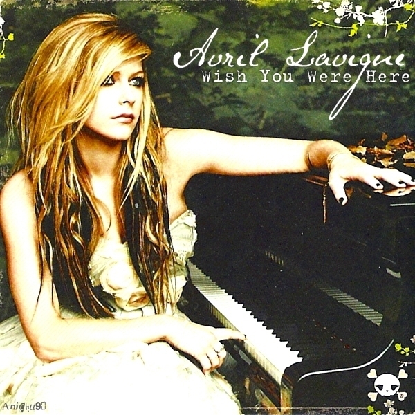 Avril Lavigne Wish You Were Here My FanMade Single Cover 