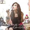 Every Time You Lie [FanMade Single Cover] - demi-lovato fan art
