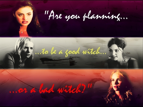 "Are you planning to be a good witch or a bad witch?" 