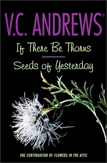If There be Thorns/Seeds of Yesterday cover