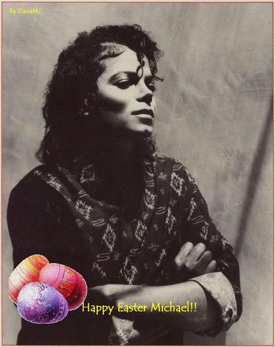  Happy Easter Michael,my life!