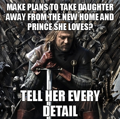  Stupid Ned Stark