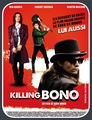 Killing Bono poster for France  - ben-barnes photo