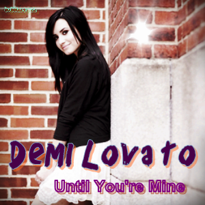 until You're Mine fan-made single cover