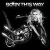  Born This Way 2011