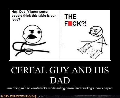  -Cereal guy-