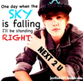 ♥♥♥♥I'll be standing right next 2 you.♥♥♥♥ - justin-bieber photo