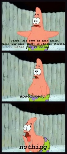 Patrick does Nothing