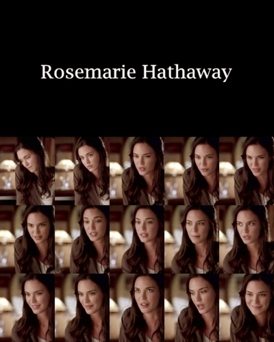  Rose Hathaway ♥