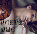 Can't Be Tamed Karaoke Album to be released this summer!!! - miley-cyrus photo