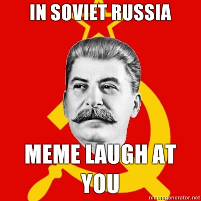  In Soviet Russia....