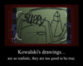Kowalski's Drawing Motivational - penguins-of-madagascar fan art