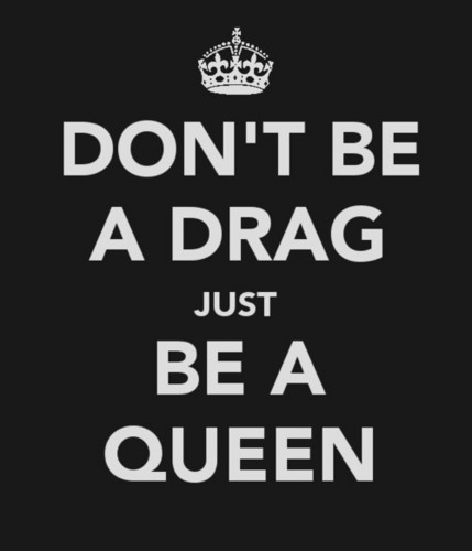  be a queen