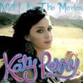 Not Like the Movies Fanmade Single Covers - katy-perry photo