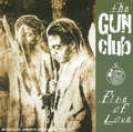 The Gun Club ~ Fire of Love (Alt. Cover Art)/lp - jeffrey-lee-pierce-the-gun-club photo