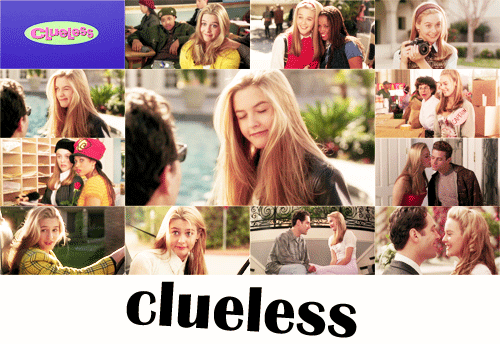 Clueless ♥