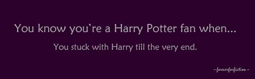 you know your a potterhead if 