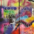 EVERY TEARDROP IS A WATERFALL COVER - coldplay photo