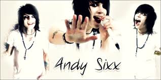  andy sixx :)<3