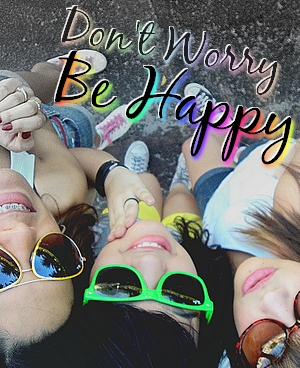  don't worry be happy
