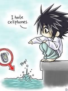 L hates cell phones