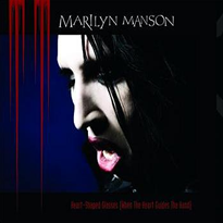  Heart-Shaped Glasses (When the 심장 Guides the Hand) 의해 Marilyn Manson was inspired 의해 Evan, true 또는 false?