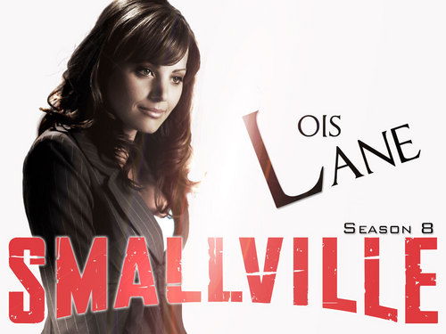  Lois Lane - Smallville
