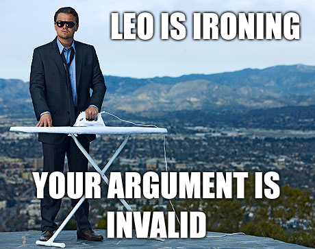  He is ironing! Meme...