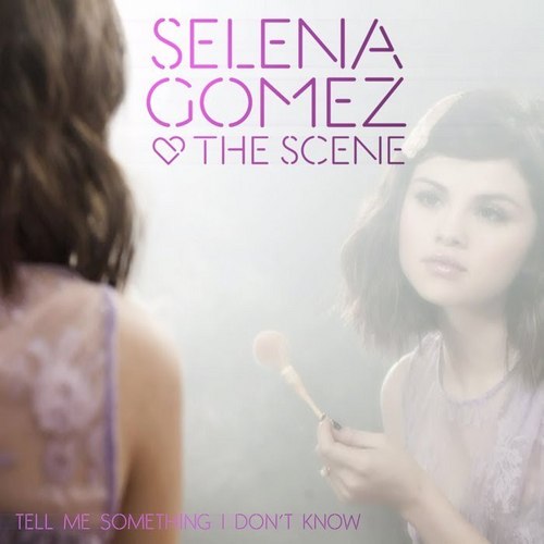  Tell Me Something I Don't Know [FanMade Single Cover]