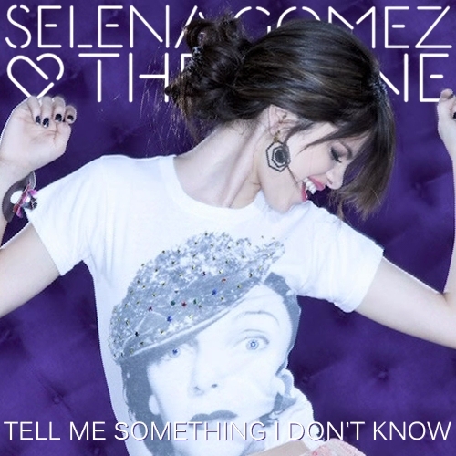 Tell Me Something I Don't Know [FanMade Single Cover]