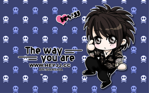  Hey JJ!! ~The Way U Are~