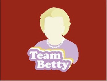  -Betty White-