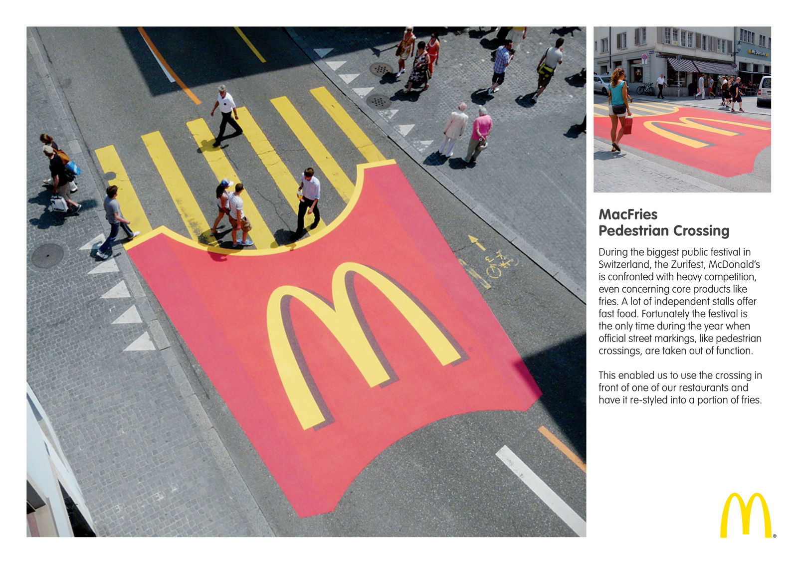 McDonald's: MacFries Pedestrian Walking