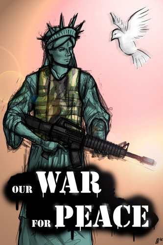  our WAR for PEACE