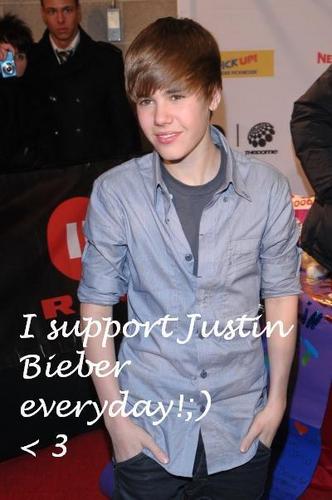  I support Justin Bieber everyday!;) < 3