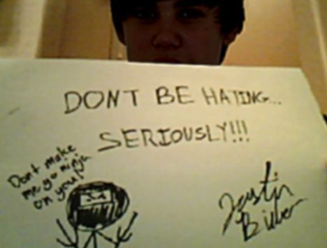  Justins message to the haterz! :D