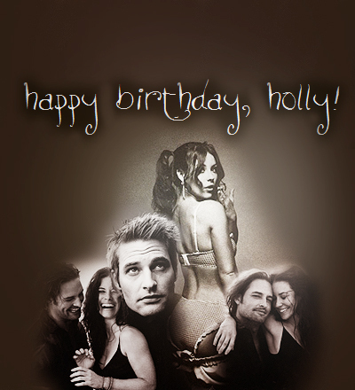  Happy Birthday, holly ♥