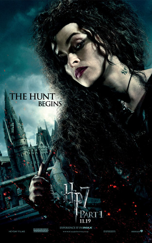 The Hunt Begins (Bellatrix Lestrange) - HP7 Poster