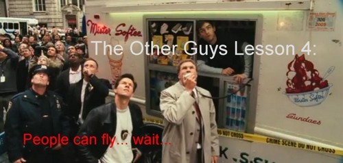  The Other Guys Lessons