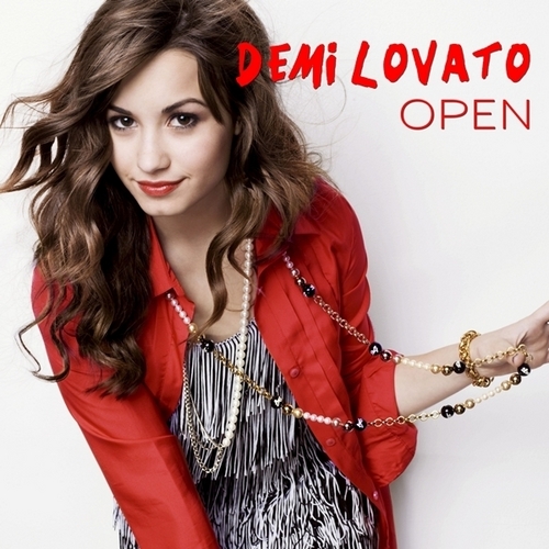  Demi Lovato - Open [My FanMade Single Cover]