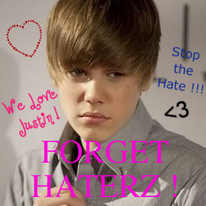  FORGET HATERZ !!!