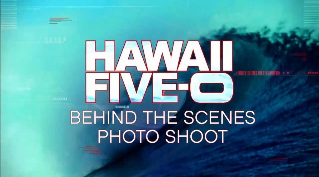 HD Hawaii Five-0: BTS of the Official Photo ShootRead more: HD Hawaii Five-0: Official Photos