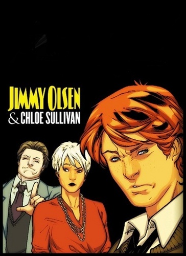  Jimmy Olsen & Chloe Sullivan