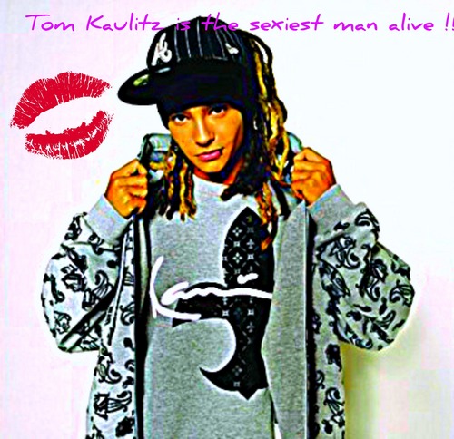  Tom Kaulitz is sex.