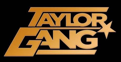  Taylor Gang
