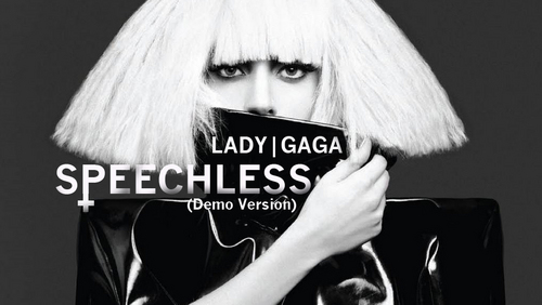  Lady GaGa │Speechless (Demo)