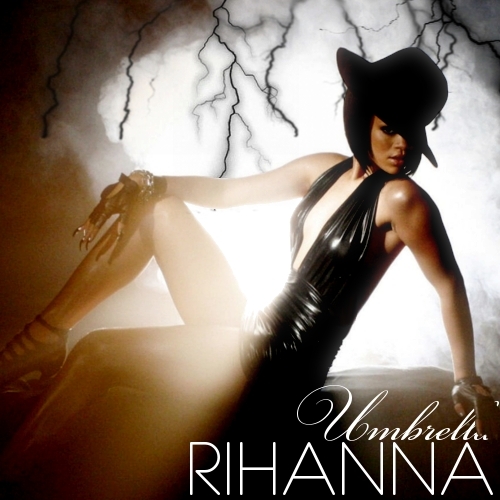  Rihanna feat. Jay Z ― Umbrella