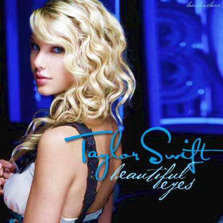  Taylor 빠른, 스위프트 - Beautiful Eyes [FanMade Album Cover]