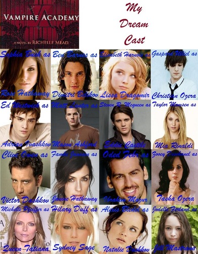  My Dream Vampire academy cast